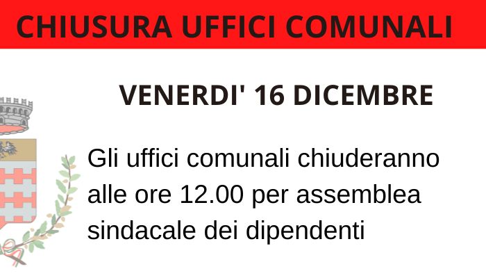Immagine Chiusura anticipata uffici comunali